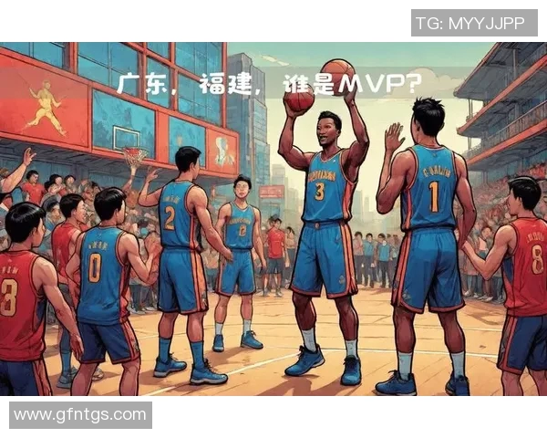 2019年福建队与广东队的精彩对决回顾与分析